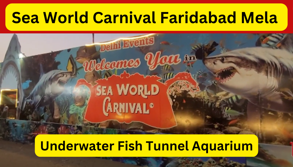 Sea World Carnival Faridabad Mela