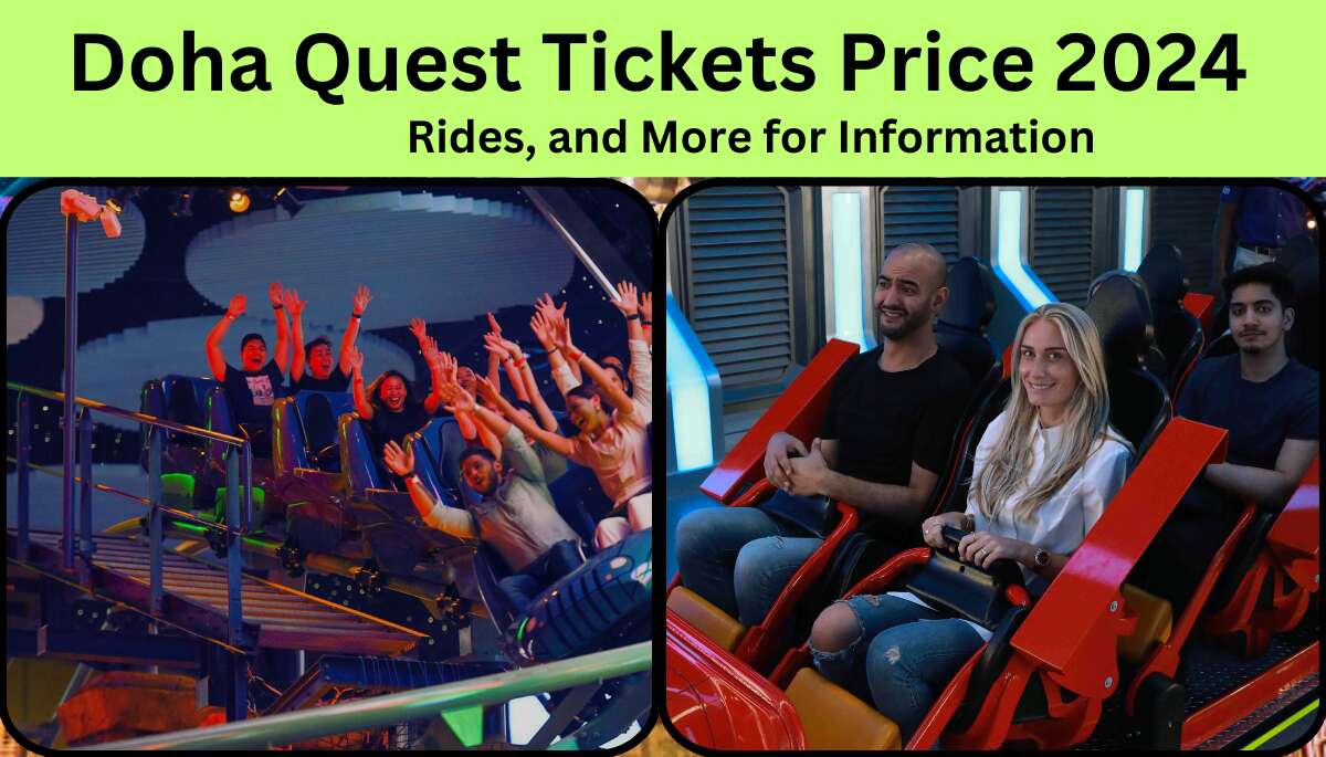 Doha Quest Tickets Price