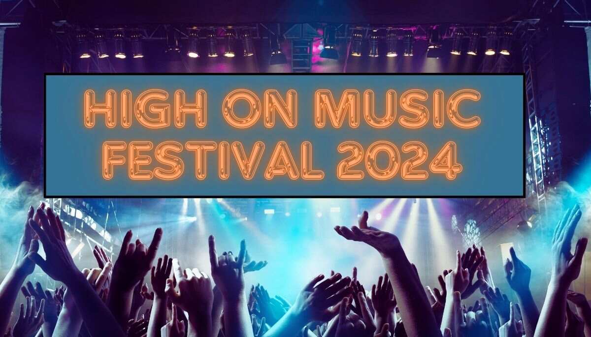 High On Music Festival