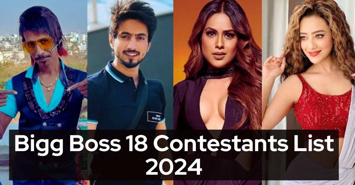 Bigg Boss 18 Contestants List