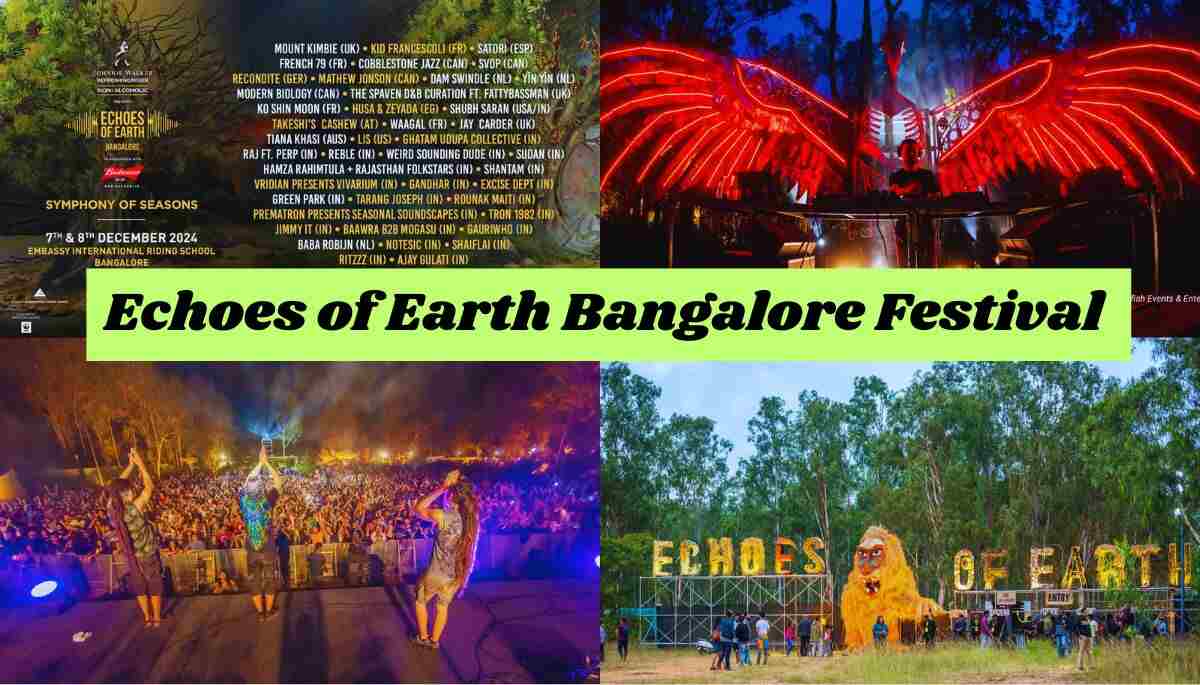 Echoes of Earth Bangalore