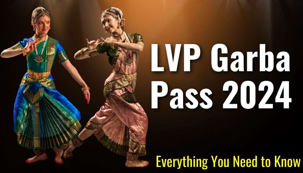 LVP Garba Pass Price 2024 Date Time, Booking Everything You Need to Know