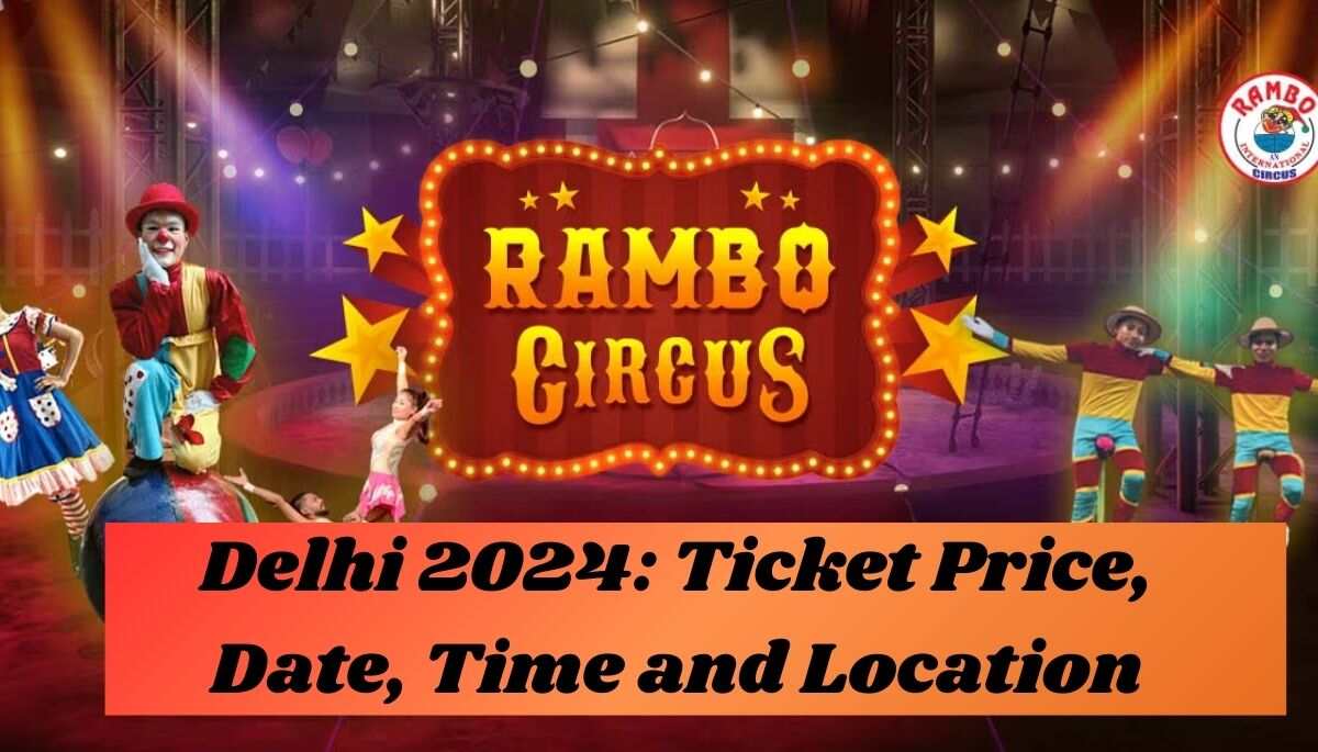 Rambo Circus Delhi